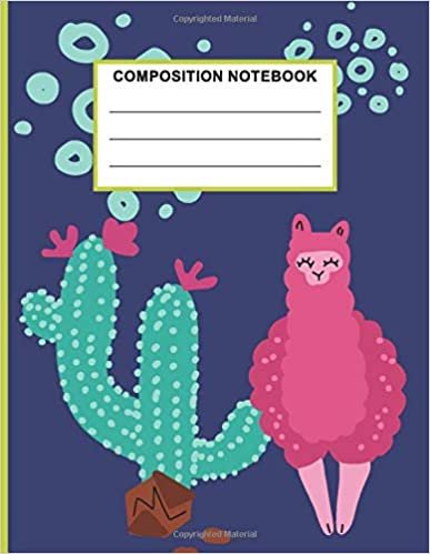 Composition Notebook: Llama Notebook Cool Wide Ruled Line Paper Composition Notebook Perfect For Any Llama Lover, School Birthday Special Gift.