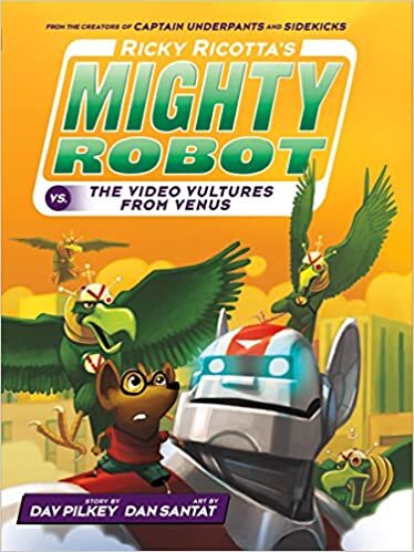 Ricky Ricotta's Mighty Robot vs. the Video Vultures from Venus (Ricky Ricotta's Mighty Robot #3) indir