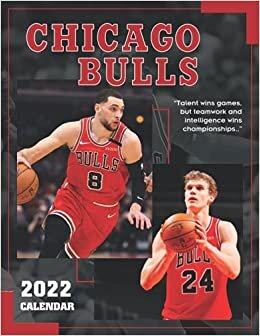 Chicago Bulls Calendar 2022: 18-month Calendar from Jul 2021 to Dec 2022 with size 8.5x11 inch for all fans
