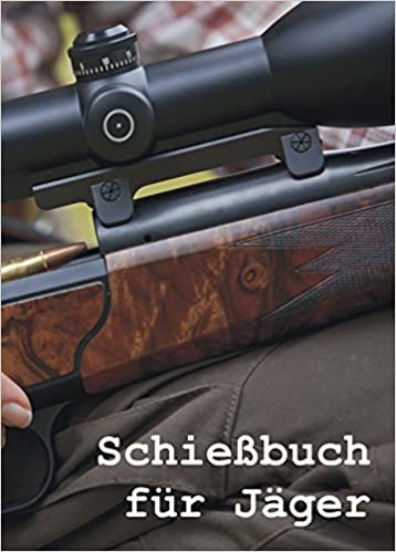 Schießbuch für Jäger
