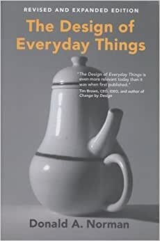 The Design of Everyday Things (The MIT Press)