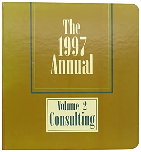 The Annual, 1997 Consulting: Consulting Vol 2 indir