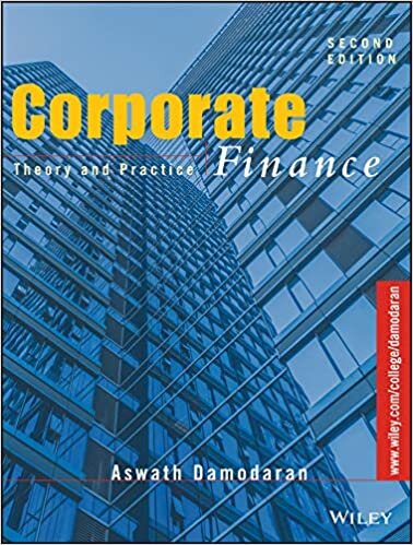 Corporate Finance: Theory and Practice (Wiley Series in Finance)