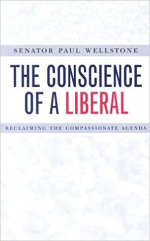 The Conscience of a Liberal: Reclaiming the Compassionate Agenda (Minnesota)