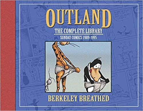 Berkeley Breathed's Outland: The Complete Collection (Bloom County)