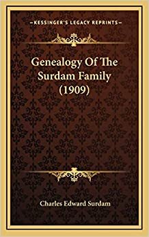 Genealogy Of The Surdam Family (1909)