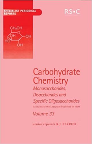 Carbohydrate Chemistry: A Review of Chemical Literature: Vol 33 (Specialist Periodical Reports)