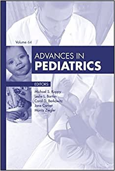 Advances in Pediatrics, 1e: Volume 2017 indir