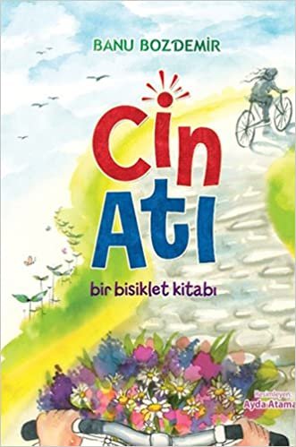 CİN ATI: Bir Bisiklet Kitabı