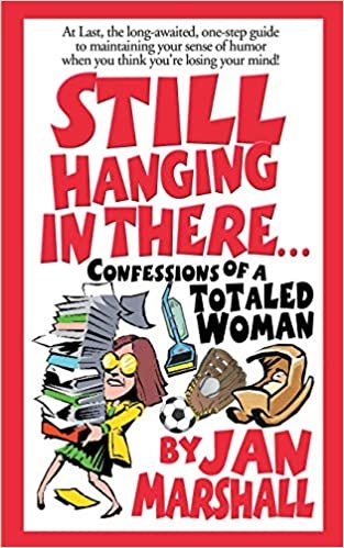 Still Hanging In There: Confessions of a Totaled Woman