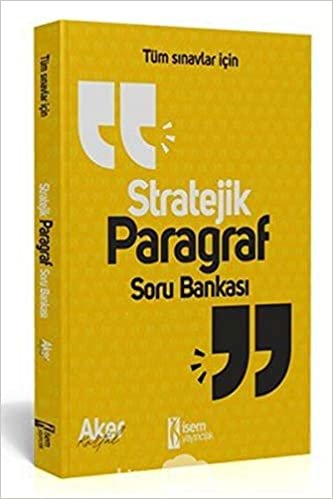 İsem Tüm Sınavlar İçin Stratejik Paragraf Soru Bankası