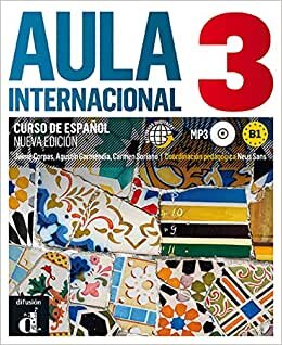 Aula internacional 3 (B1) – Libro del alumno + CD: Nueva edición (2015) (Ele - Texto Español)