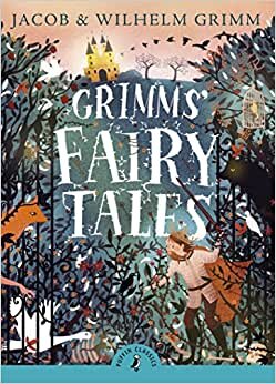 Grimms' Fairy Tales (Puffin Classics) indir
