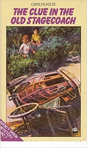 The Clue in the Old Stage Coach (The Nancy Drew mysteries, Band 7)