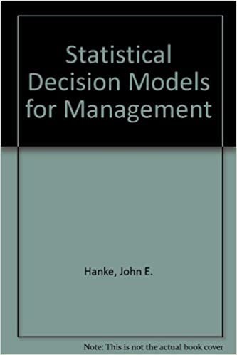Statistical Decision Models for Management