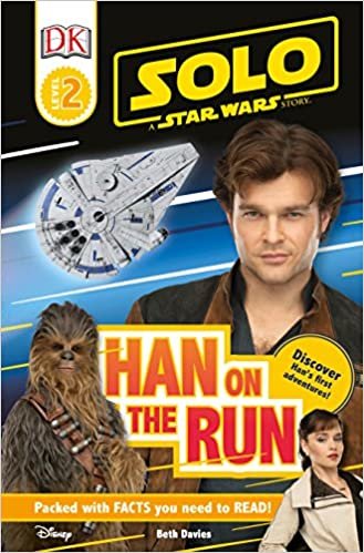 Solo a Star Wars Story: Han on the Run (Dk Readers, Level 2)