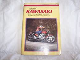 Kawasaki 1000 and 1100Cc Fours, 1981-1985: Service, Repair, Maintenance: Clymer Workshop Manual