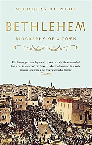 Bethlehem: Biography of a Town indir