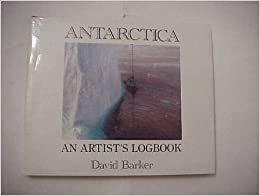 Antarctica: An Artist's Logbook indir