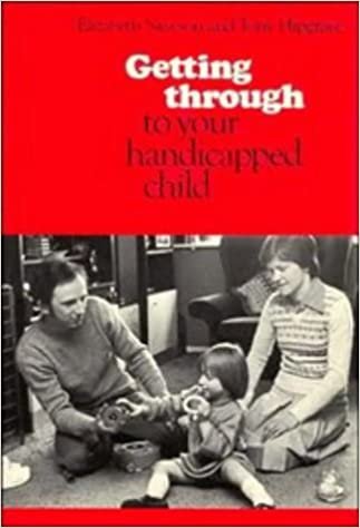 indir   Getting through to your Handicapped Child: A Handbook for Parents, Foster-Parents, Teachers and Anyone Caring for Handicapped Children tamamen