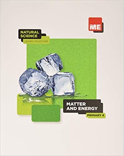 Matter and energy. Natural Science Learn Together 4º (BYME) indir