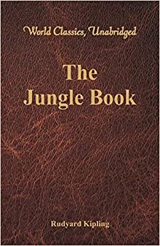 The Jungle Book (World Classics, Unabridged) indir