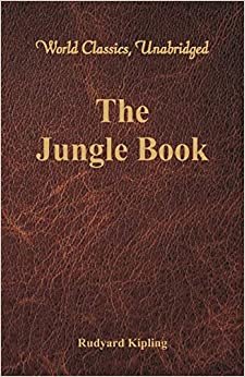 The Jungle Book (World Classics, Unabridged)