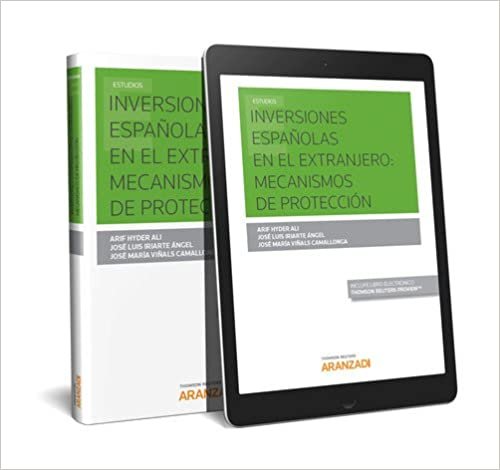 Inversiones Españolas en el Extranjero: Mecanismos de Protección (Papel + e-book)
