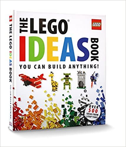 The LEGO (R) Ideas Book: You Can Build Anything!