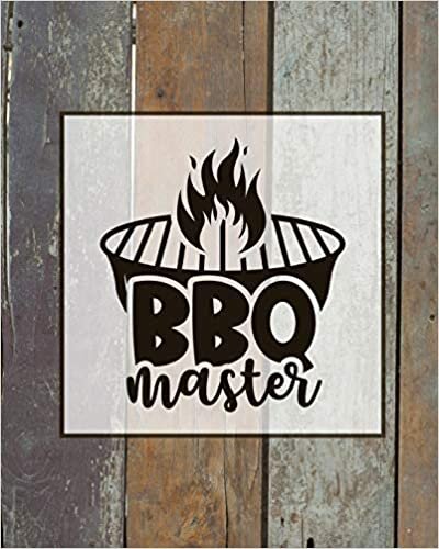 BBQ Master, BBQ Journal: Grill Recipes Log Book, Favorite Barbecue Recipe Notes, Gift, Secret Notebook, Grilling Record, Meat Smoker Logbook indir