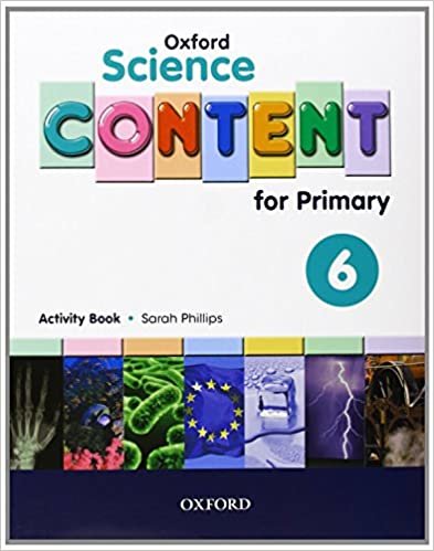Oxford Science Content for Primary 6. Activity Book