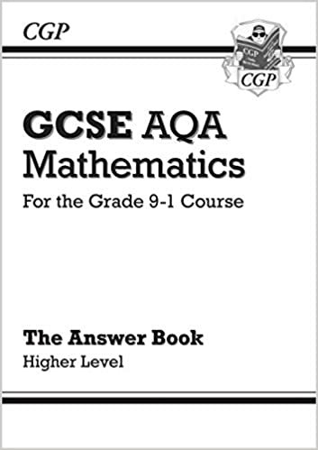GCSE Maths AQA Answers for Workbook: Higher - for the Grade 9-1 Course (CGP GCSE Maths 9-1 Revision) indir