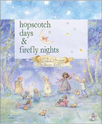 Hopscotch Days and Firefly Nights 2004 Calendar (Wall)