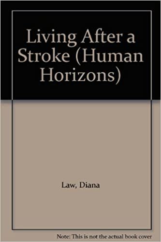 Living After a Stroke (Human Horizons S.) indir
