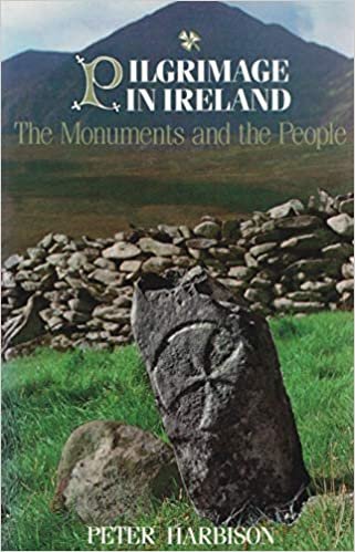 Pilgrimage in Ireland: The Monuments and the People (Irish Studies)