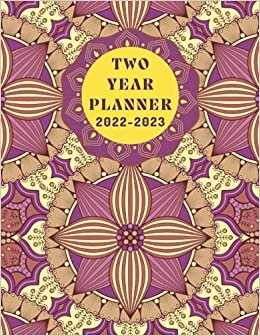Two Year Planner 2022 - 2023: Weekly Monthly Planner 8.5x11 inch Two year 2022 and 2023- Large pages for Planners to Note, Scheduling, Organizing indir