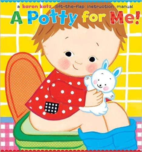 A Potty for Me!: Lift-the-flap Instruction Manual