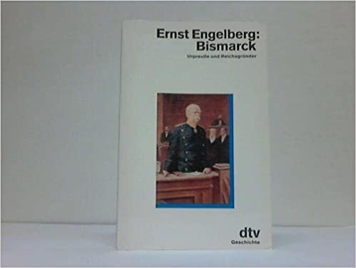 Bismarck, Urpreuße und Reichsgründer