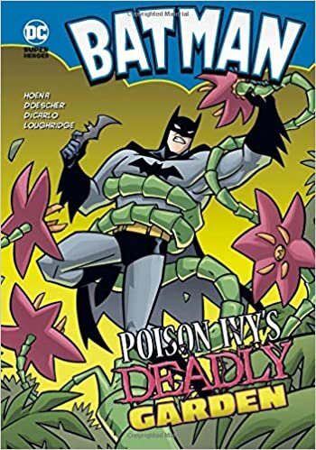 Batman: Poison Ivy's Deadly Garden (Dc Super Heroes Batman) indir
