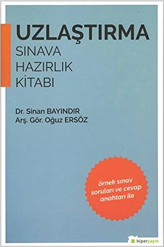 Uzlaştırma Sınava Hazırlık Kitabı: Örnek Sınav Soruları ve Cevap Anahtarı ile