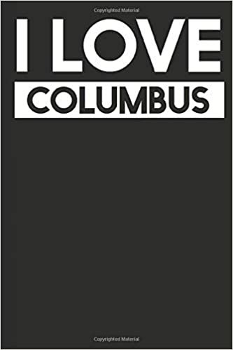 I Love Columbus: A Notebook indir