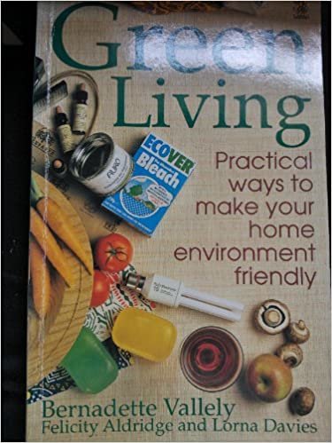 Green Living: Practical Ways to Make Your Home Environment Friendly indir