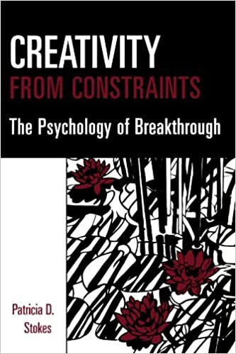 Creativity from Constraints: The Psychology of Breakthrough