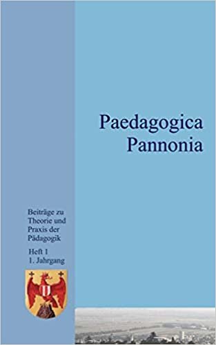 Paedagogica Pannonia Band I
