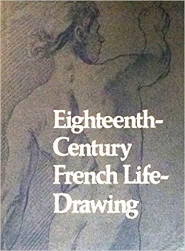 Eighteenth-Century French Life-Drawing: Selections from the Collection of Mathias Polakovits (Publications of the Art Museum, Princeton University)