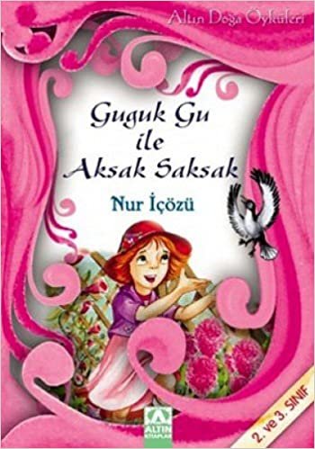 GUGUK GU İLE AKSAK SAKSAK: 2. ve 3. Sınıf indir