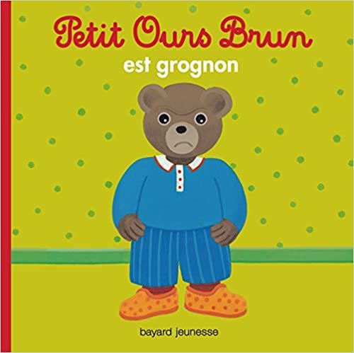 Petit Ours Brun: Petit Ours Brun est grognon indir