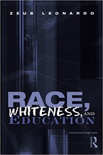 Race, Whiteness, and Education (Critical Social Thought)