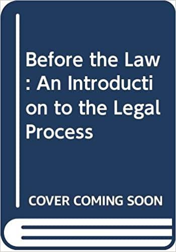 Before the Law: An Introduction to the Legal Process