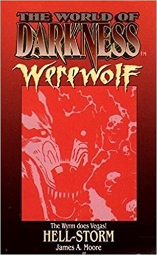 Hell-Storm (World of Darkness: Werewolf S.) indir